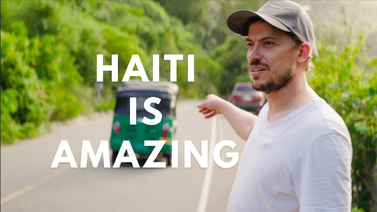 Haiti is THE BEST place I've TRAVELLED