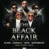 All Black Affair: Klass, Oswald, Vayb, AndyBeatz
