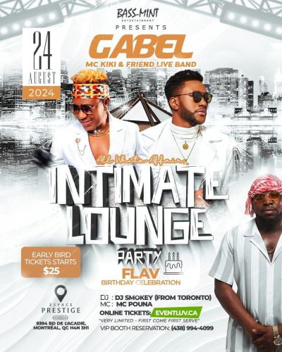 GABEL INTIMATE LOUNGE PARTY - MONTRÉAL