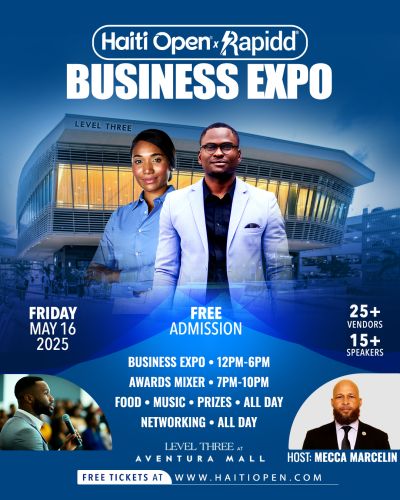 Haiti Open Rapidd Expo 2025 - LEVEL THREE Aventura Mall